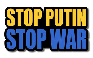 Stop Putin Stop War Sticker Decal  Anti War Sticker Model Model: 2H8U