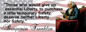 Benjamin Franklin "Give Up Liberty" Quote Government Decal Bumper Sticker 7.5" - OwnTheAvenue