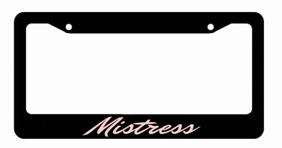 Mistress JDM Cute Drift Race Drag Funny License Plate Frame