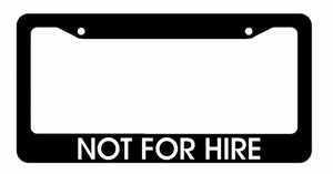 Not For Hire Funny JDM Drift Race Dope Low Turbo Black License Plate Frame N4H - OwnTheAvenue