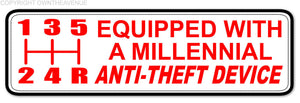 Equipped With A Millennial Anti-Theft Device Manual Stick Shift Decal Sticker 5" - OwnTheAvenue
