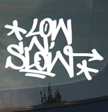 Low & Slow Funny JDM Lowered Slammed Vinyl Decal Sticker #tagLNL - OwnTheAvenue