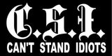 Can't Stand Idiots Funny Drag Drift JDM Drifting Racing Vinyl Decal Sticker 4"