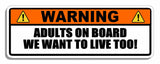 Warning Adults on Board JDM Drifting Drift Racing Baby on Board Funny Sticker 6"