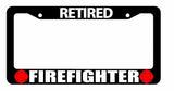 RETIRED Firefighter Patriotic US PRO Love Black License Plate Frame RFF - OwnTheAvenue