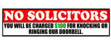 No Solicitors Sign Decal Sticker $100 per minute Door Knockers Funny window 6" - OwnTheAvenue