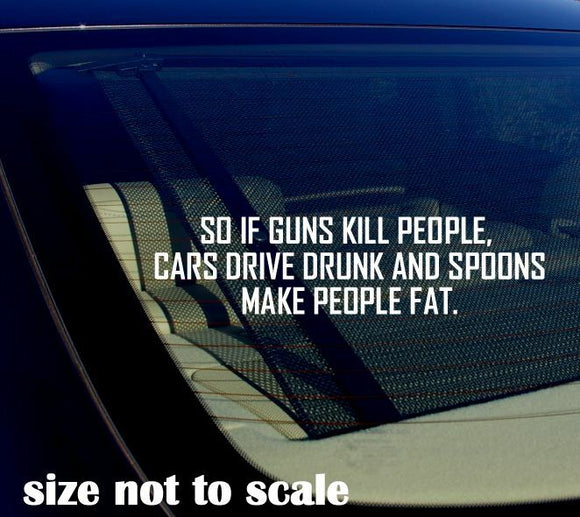 So if Guns Kill People Pencils Miss Spell Words Vinyl Decal Sticker 8