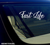 Fast Life Sticker Decal - JDM Slammed Window 7" Inches Long
