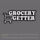 Grocery Getter JDM Racing Drifting Drift Funny Daily Car Truck Sticker Model-BL5 - OwnTheAvenue