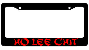 Ho Lee Chit Funny JDM Tuner Drifting Racing License Plate Frame - OwnTheAvenue