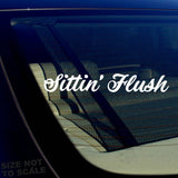 Sittin' Flush JDM Tuner Racing Drifting Lowered Windshield Decal Sticker 19" - OwnTheAvenue