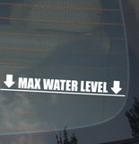 Max Water Level Sticker Decal Off Road Vehicle Truck SUV Mud Terrain 7.5" - OwnTheAvenue