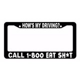 How's My Driving? Funny Racing JDM Drift License Plate Frame ID332 - OwnTheAvenue