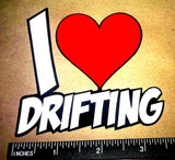 I Love Heart Drifting JDM Vinyl Decal  Sticker Low Drift Race Dope #4435 - OwnTheAvenue