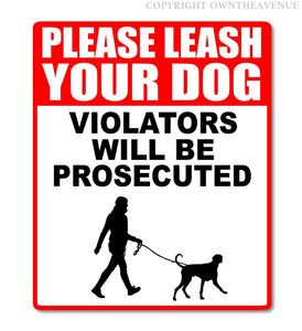 Please Leash Your Dog Safety Caution Warning Vinyl Sticker Decal Model 5"