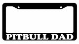 Pitbull Dad I Love My Rescue Dog Black Plastic License Plate Frame #339 - OwnTheAvenue
