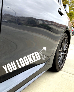 You Looked Sticker Decal Circle Hand Game Gay Decal funny Jdm drift 7.5" - OwnTheAvenue