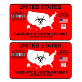 Two Pack Sasquatch Bigfoot Hunting Permit Funny Auto Car Decal Sticker 5"