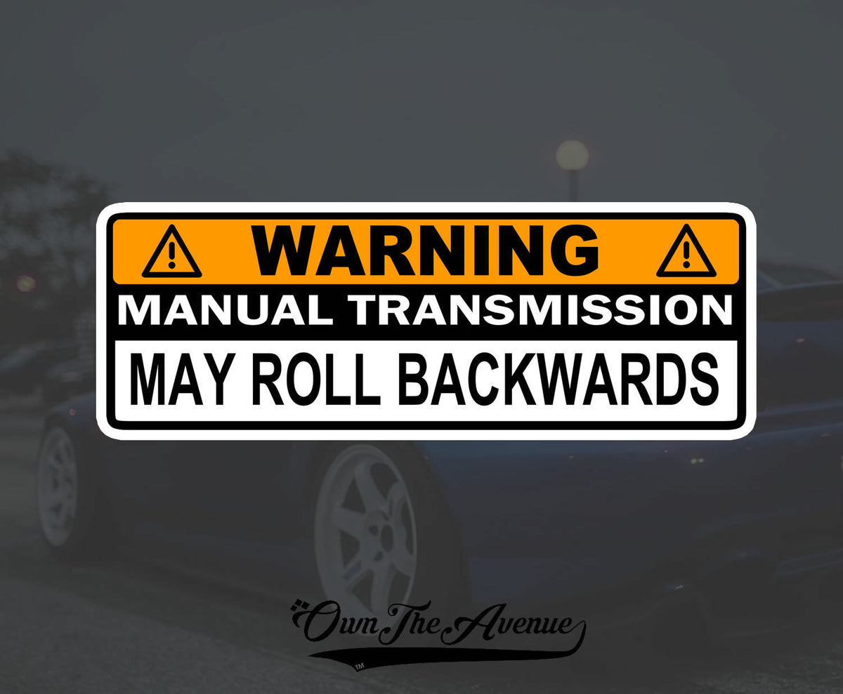 Warning Manual Transmission Bumper Sticker Decal Stick Shift Car JDM F
