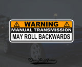 Warning Manual Transmission Bumper Sticker Decal Stick Shift  Car JDM Funny 6" - OwnTheAvenue
