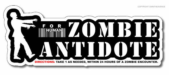 Zombie Antidote Zombies Apocalypse Funny Response Team Vehicle Sticker 5