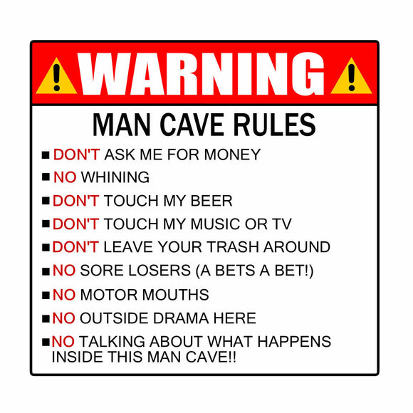 Funny Warning Man Cave Sticker Decal 4.5