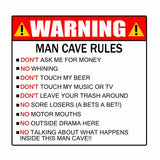 Funny Warning Man Cave Sticker Decal 4.5" - OwnTheAvenue
