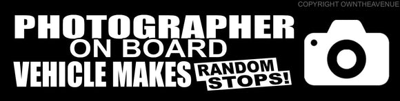 Photographer on Board Funny Car Truck Window Bumper Vinyl Decal Sticker 8