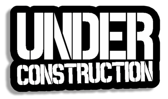 Under Construction JDM Racing Drifting Funny Decal Sticker Model-FCUC4L