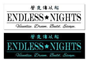 Endless Nights JDM Vinyl Sticker Decal Pack Lot of 2 Drifting Racing 4" VBBBGMOG - OwnTheAvenue