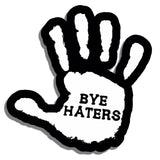 Bye Haters Hand Sign Funny Dope JDM Racing Drifting Decal Sticker 5" #DigiPrint - OwnTheAvenue