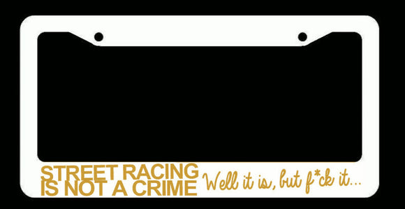 JDM Street Racing Tuner Drifting Funny White License Plate Frame Gold Art - OwnTheAvenue
