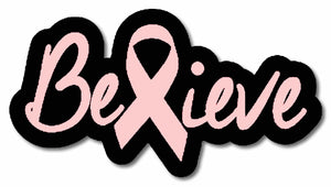 Believe Pink Ribbon Breast Cancer Decal Sticker Digital Print 6" Inches Long - OwnTheAvenue