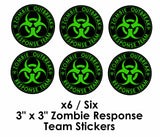x6 Zombie Decal Stickers Outbreak Response Team Vinyl 3" x 3" Border Cut - OwnTheAvenue